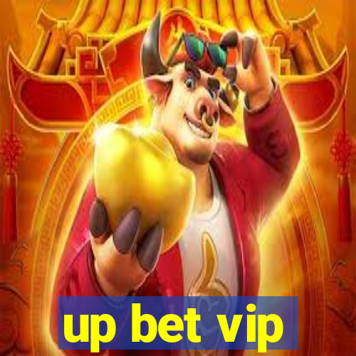 up bet vip